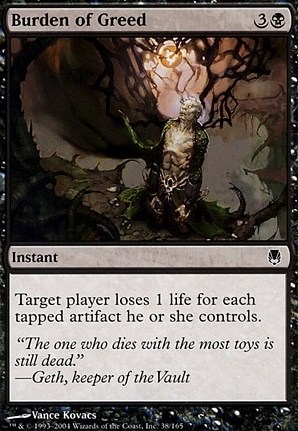 Burden of Greed