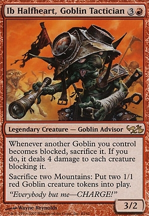 Ib Halfheart, Goblin Tactician