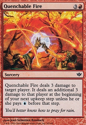 Quenchable Fire