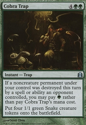 Cobra Trap