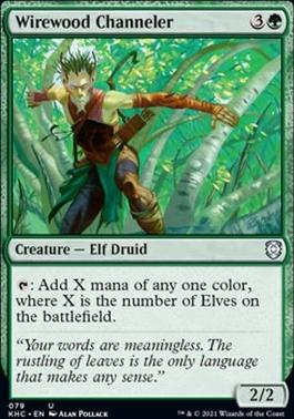 Wirewood Channeler