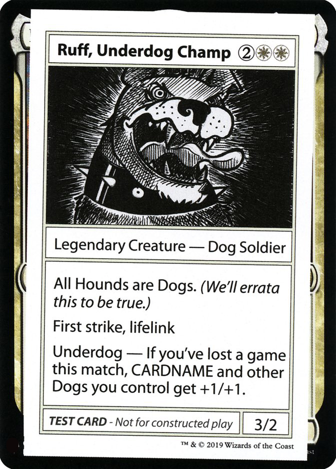 Ruff, Underdog Champ
