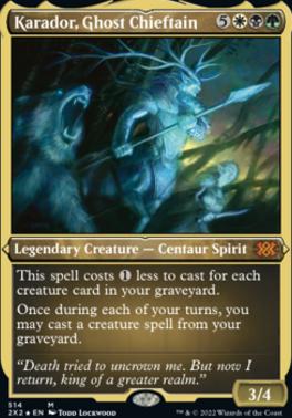 Karador, Ghost Chieftain