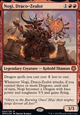 Nogi, Draco-Zealot