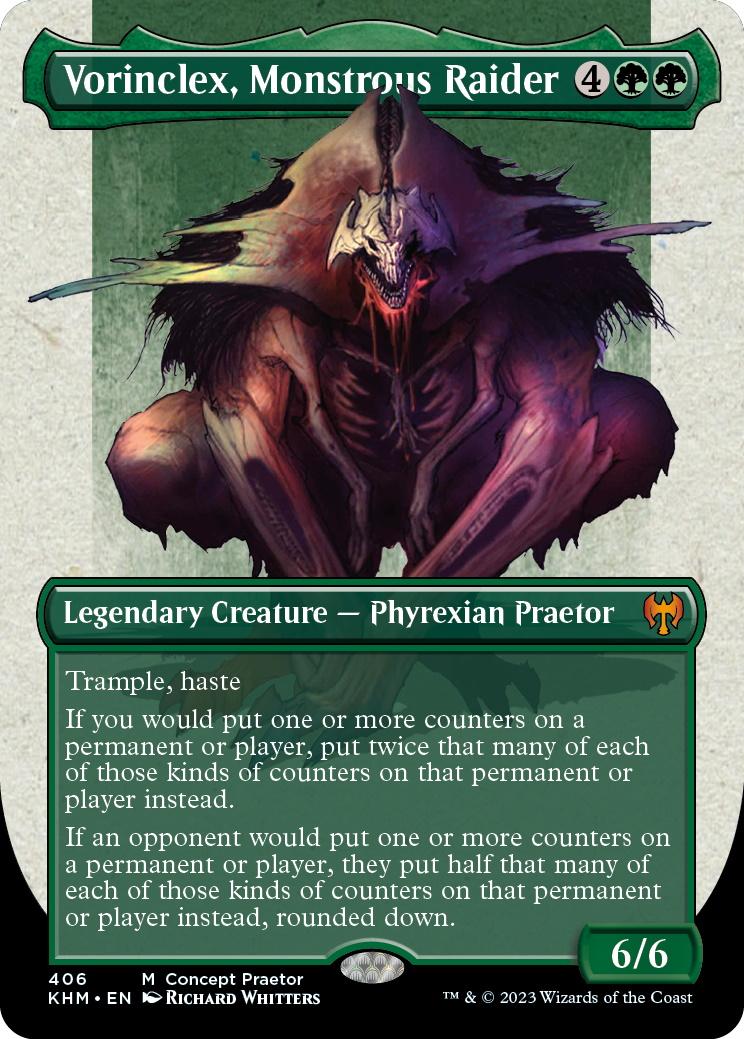 Vorinclex, Monstrous Raider