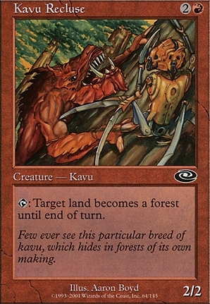 Kavu Recluse