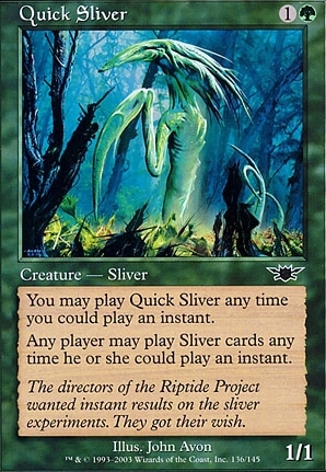 Quick Sliver